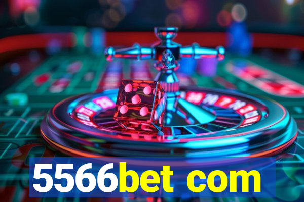 5566bet com